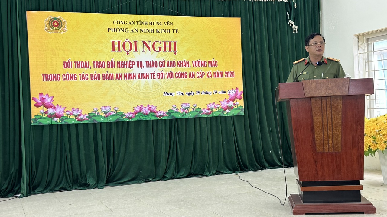 Phòng An ninh kinh tế tổ chức hội nghị đối thoại, trao đổi nghiệp vụ, tháo gỡ khó khăn, vướng mắc trong công tác bảo đảm an ninh kinh tế đối với Công an cấp xã năm 2026