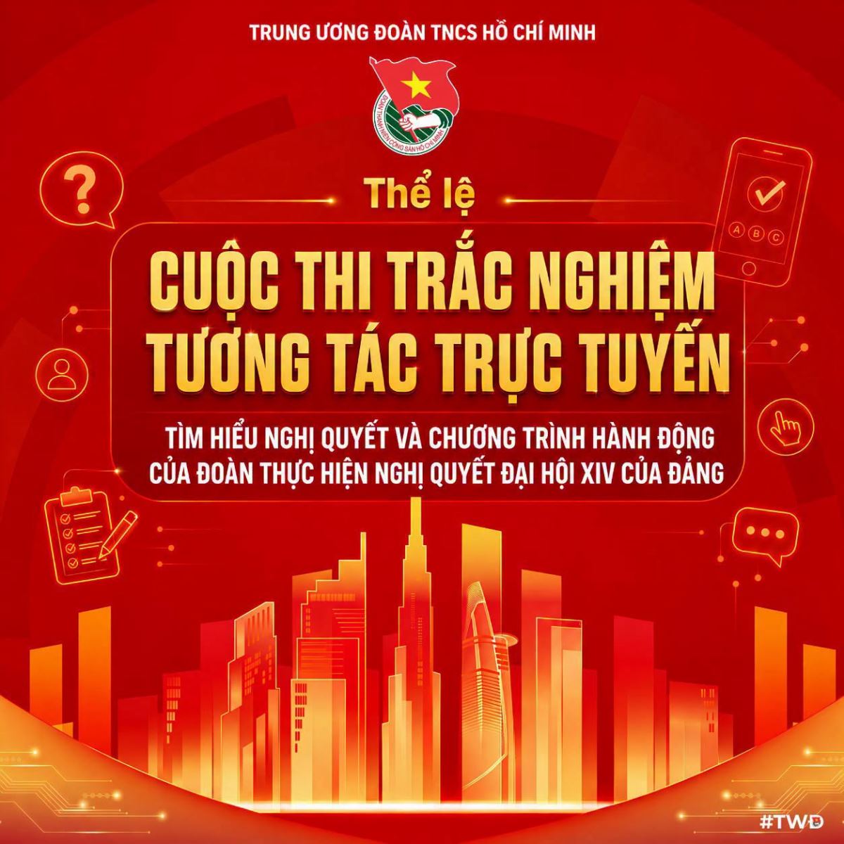 Hưởng ứng Cuộc thi trắc nghiệm tương tác trực tuyến  tìm hiểu Nghị quyết và Chương trình hành động của Đoàn  thực hiện Nghị quyết Đại hội XIV của Đảng