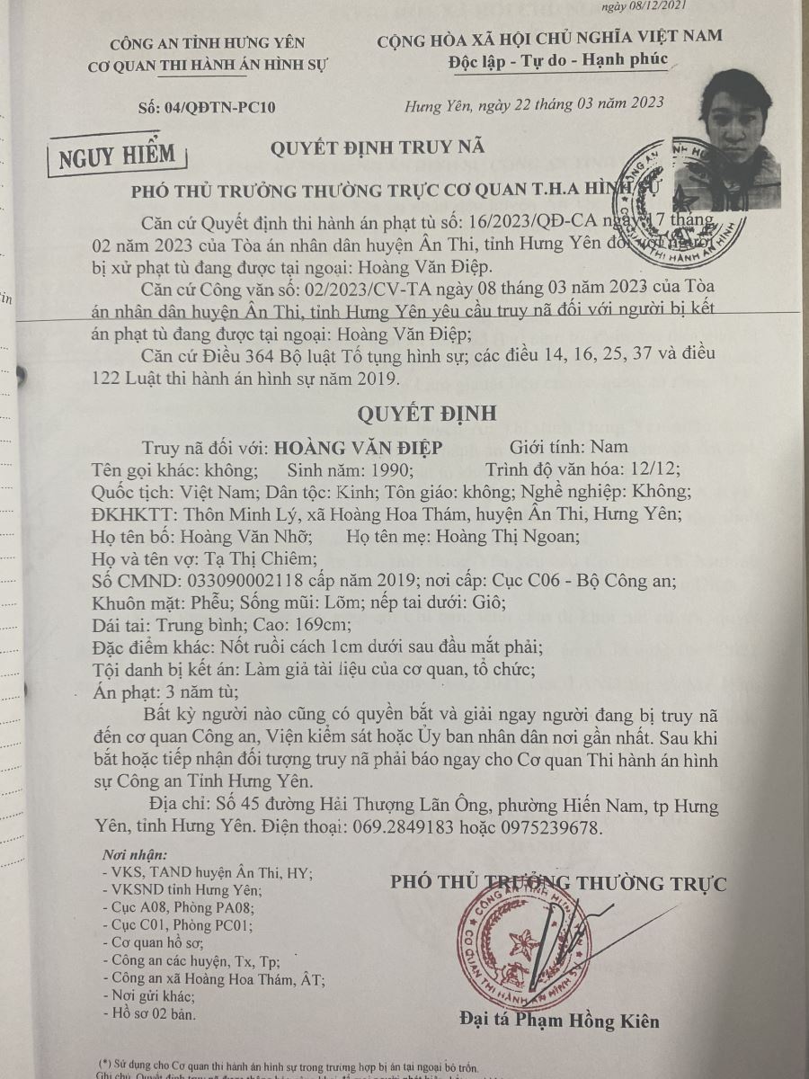 Truy nã: Hoàng Văn Điệp, SN 1990, trú tại thôn Minh Lý, xã Hoàng Hoa Thám, huyện Ân Thi, tỉnh Hưng Yên