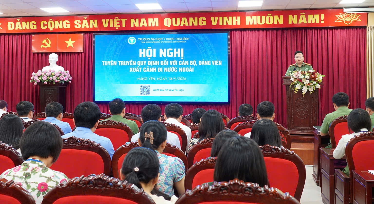 Phòng An ninh đối ngoại tổ chức Hội nghị tuyên truyền quy định đối với cán bộ, đảng viên xuất cảnh đi nước ngoài tại Trường Đại học Y Dược Thái Bình