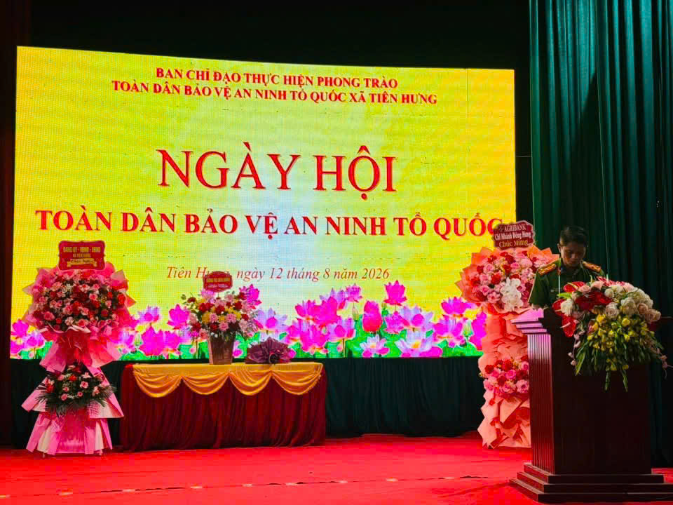 Công an xã Tiên Hưng tham mưu Đảng ủy, UBND xã tổ chức ngày hội toàn dân bảo vệ An ninh Tổ quốc năm 2026
